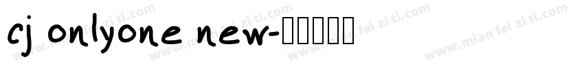 cj onlyone new字体转换